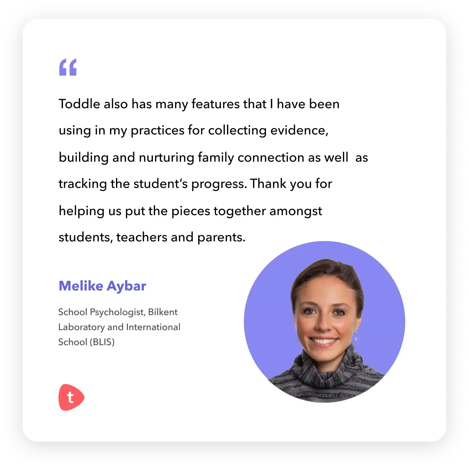 Melike Aybar Testimonial about Toddle